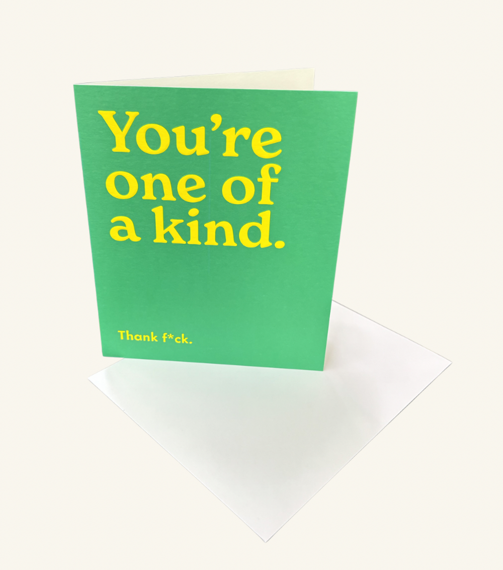 One Of A Kind - Comedy Greeting Card