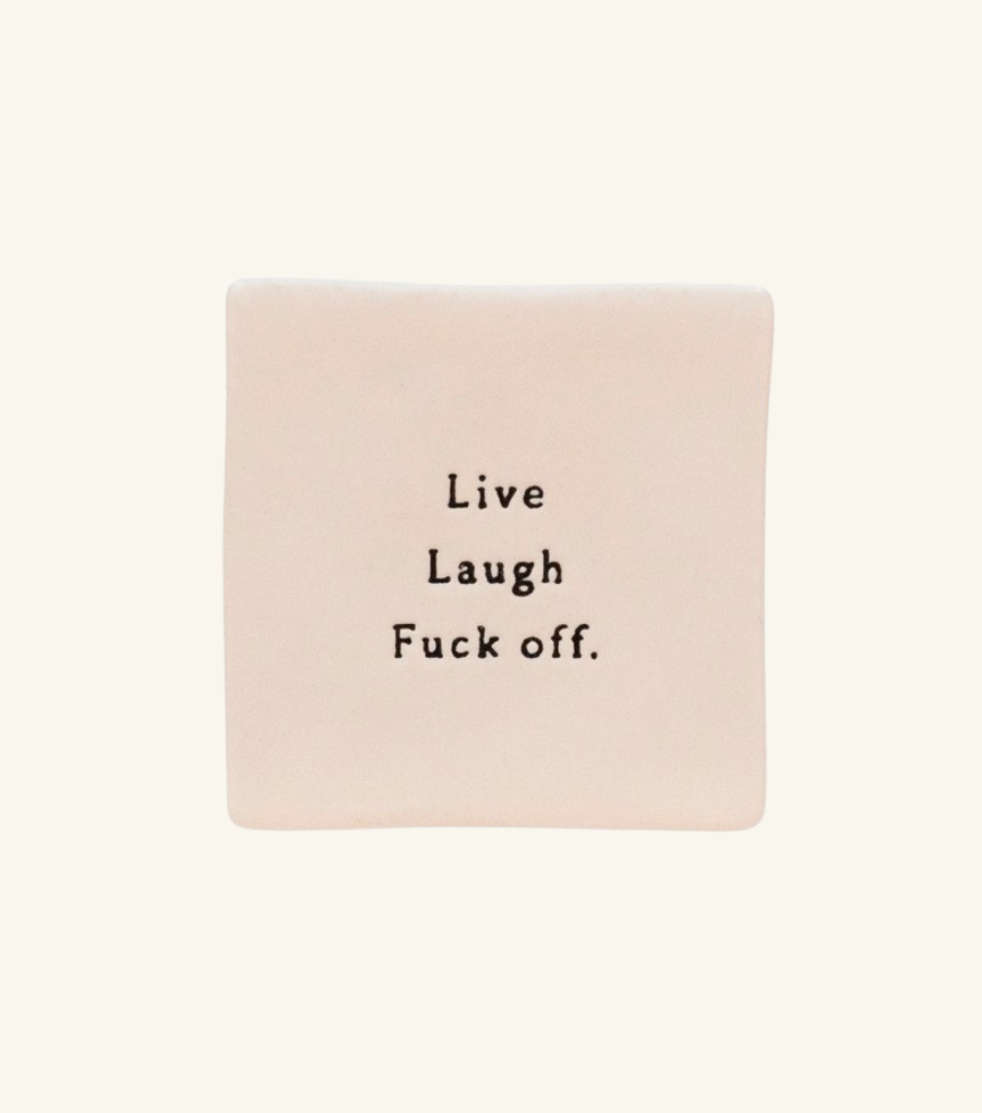 Live Laugh Oh Clay Magnet