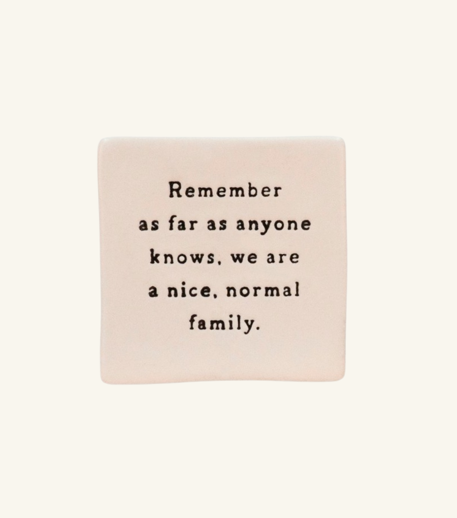 Normal Family Oh Clay Magnet