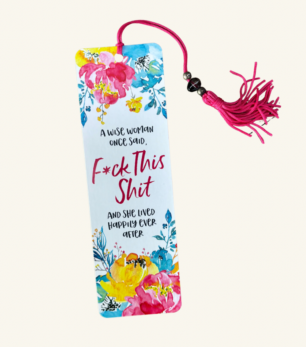 Bookmark - A Wise Woman Once Said